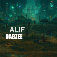 Dabzee|SA|Abraw -ALIF (DnB Remix)