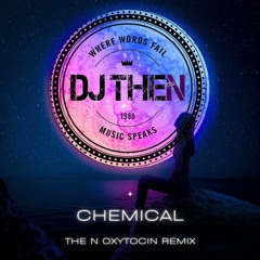 Chemical - The N Oxytocin Remix