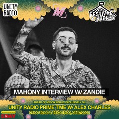 Mahony | MVSON WORLD Interview w/ Zandie | #FestivalFrenzy | 2024 07 05