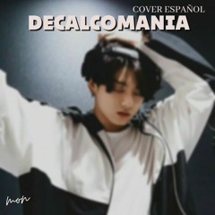DECALCOMANIA (DEMO) - BTS JUNGKOOK | Cover Español | •Mon•