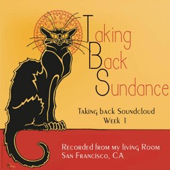 Taking Back SoundCloud Week One