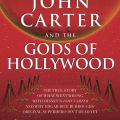 ⚡ PDF ⚡ John Carter and the Gods of Hollywood free