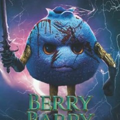 [VIEW] KINDLE 📁 Berry Barry II: The Dead God's Husk Arc: A Gothic Fantasy Evolution