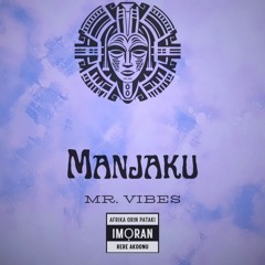 Manjaku Feat. Wagathoni