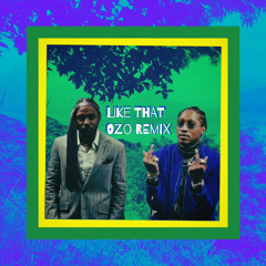 Like That by Metro Boomin & Future (Feat. Kendrick Lamar) OZO REMIX