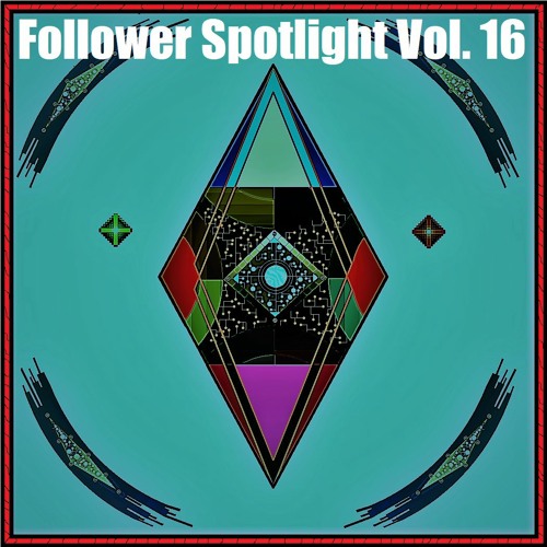 Follower Spotlight Vol. 16