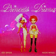Ice Spice & Nicki Minaj - Princess Diana (M.E. Remix)