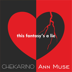 This fantasy's a lie