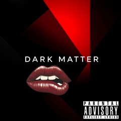 DARK MATTER