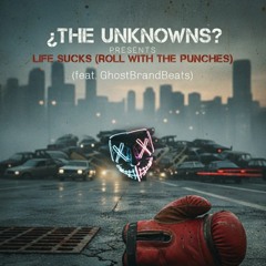 Life Sucks (Roll With the Punches)