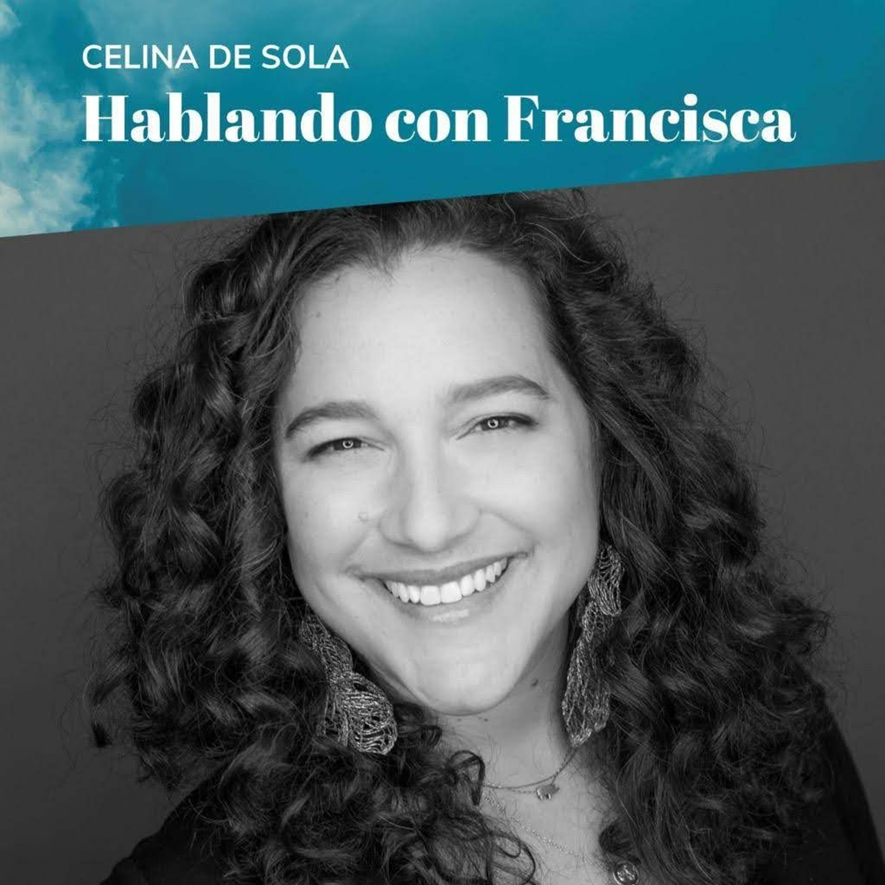 Hablando con Francisca