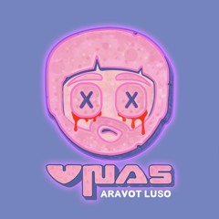 Vnas - Aravot Luso (Anvnas Pupylike Remix) [FREE DL]