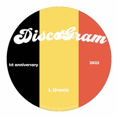 PREMIERE: DiscoGram - Urania