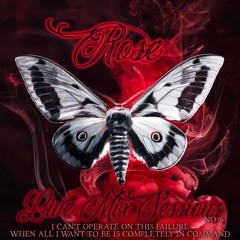 Rose: Live Mix Sessions No.5