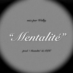 L LE RAPPEUR - Mentalité (remix)