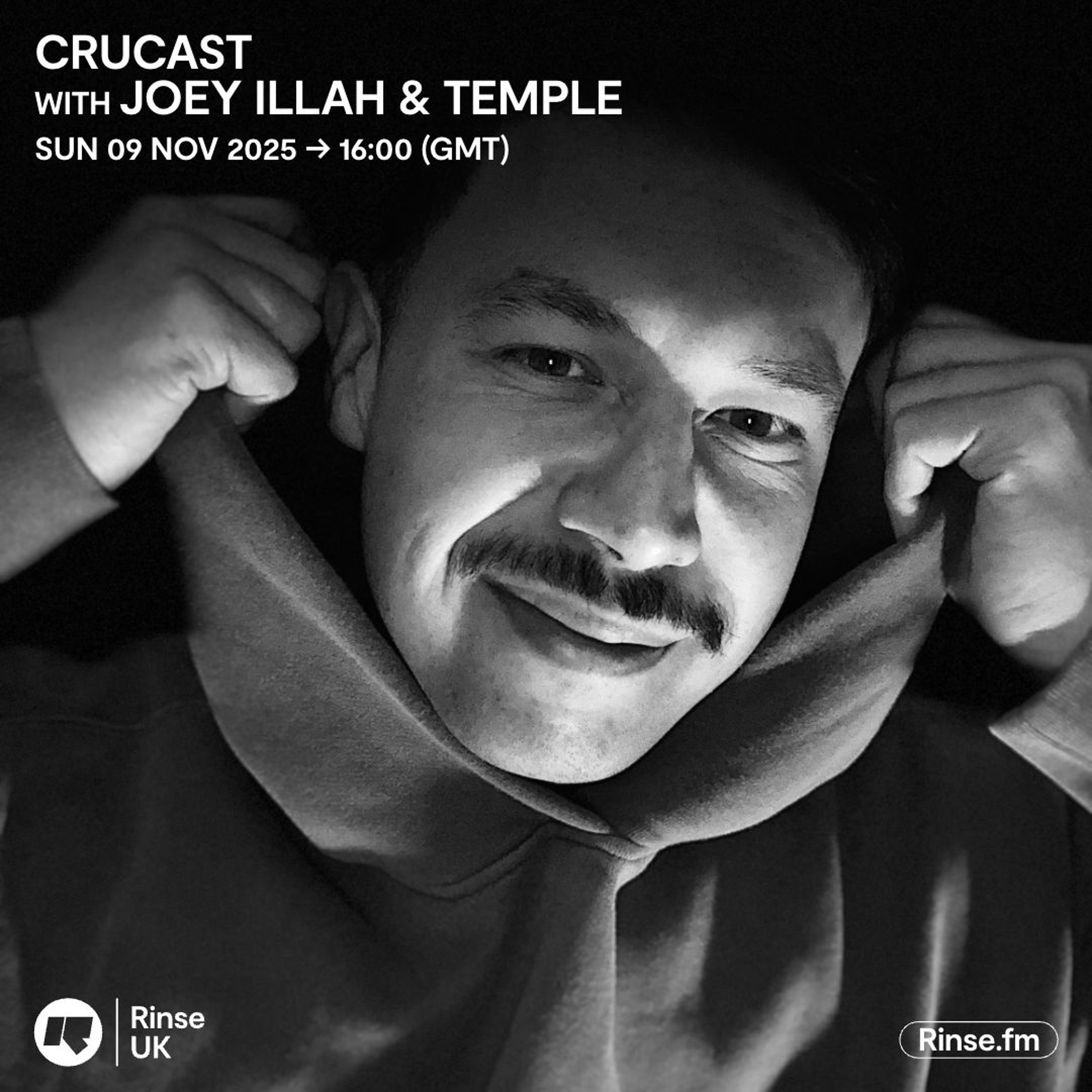 Crucast Rinse FM - Joey Illah & Temple episode artwork