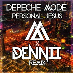Depeche Mode - Personal Jesus (Marwollo X DENNII Remix)