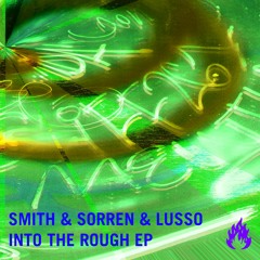 Smith & Sorren, Lusso - Psycho Hotline (Original Mix)