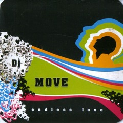 DJ Move-Endless love(Istar Project remix)