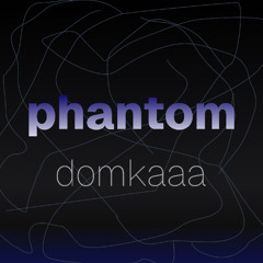 phantom