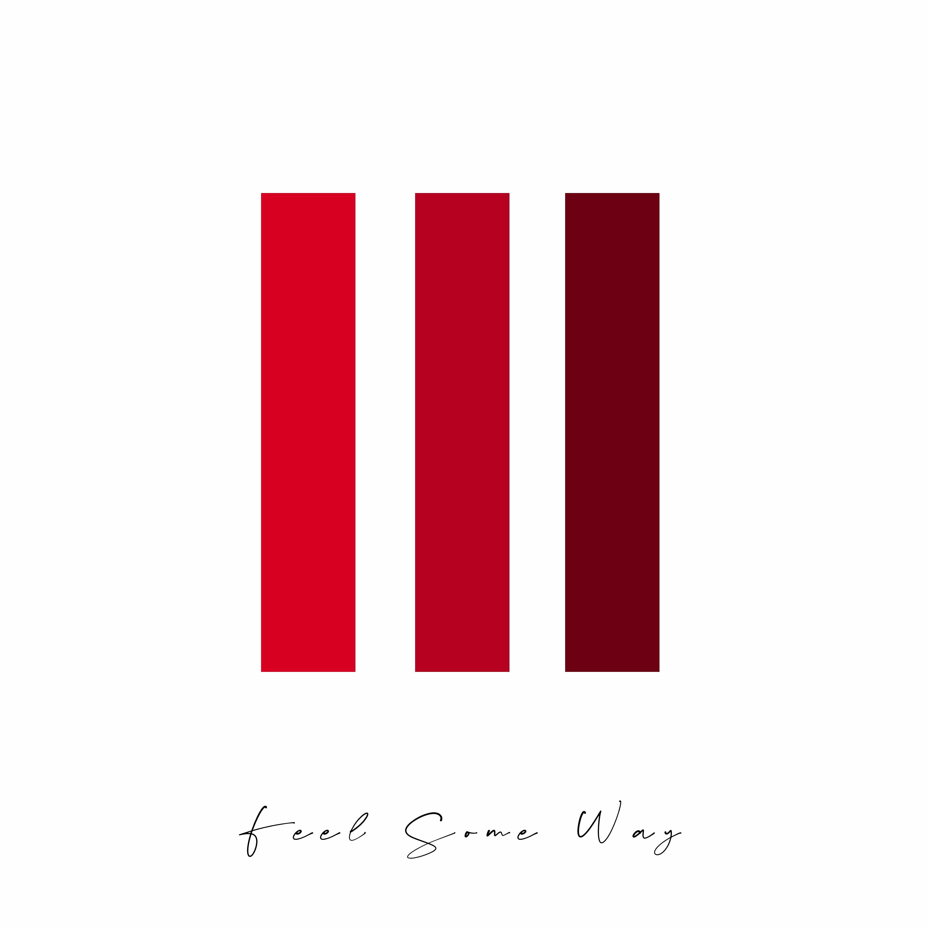 Feel Some Way episode artwork