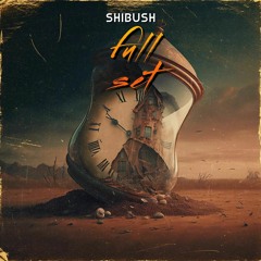 2023 - one hour set By Shibush