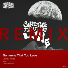 Jarreau Vandal - Someone That You Love feat. Olivia Nelson (4410 Remix)