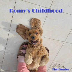 Romy's Childhood