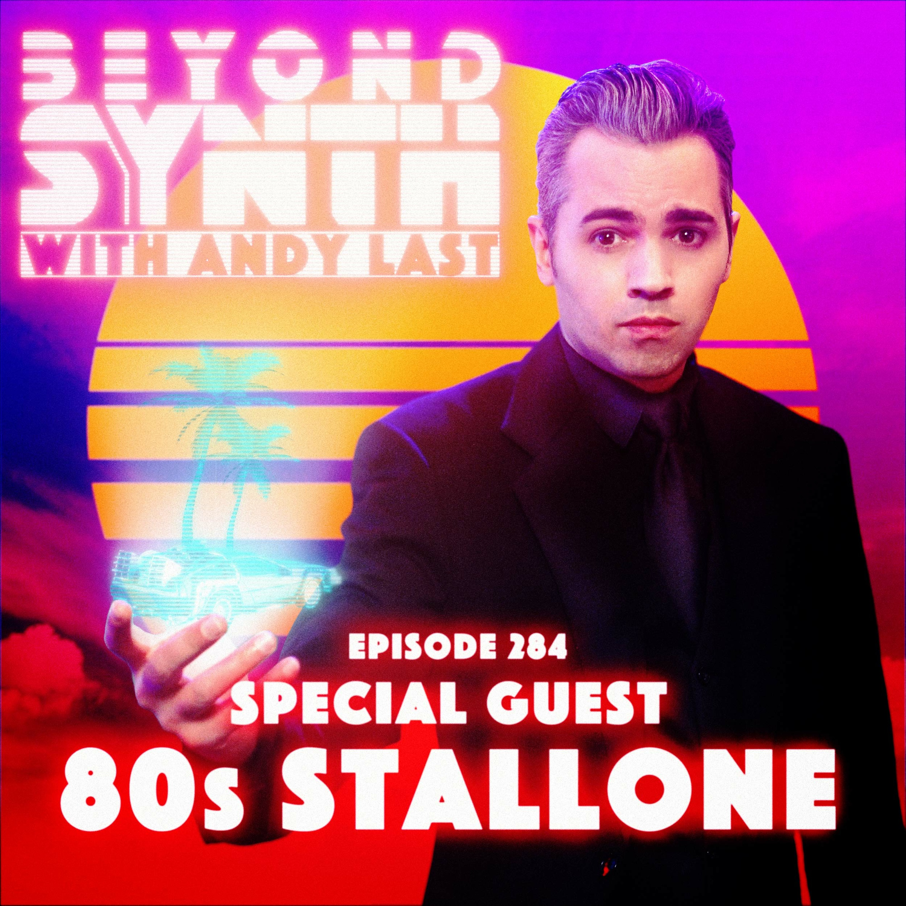 Beyond Synth - 284 - 80s Stallone