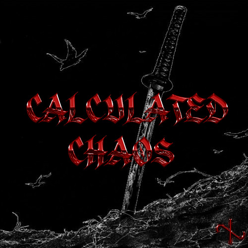 CALCULATED CHAOS