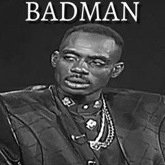 BADMAN