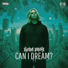 Rebel Prole - Can i Dream? (Prod. by Remulak)