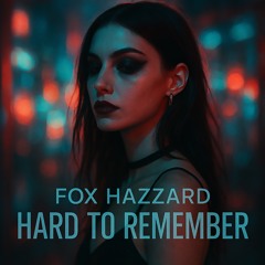Hard to Remember