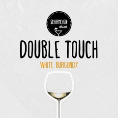 White Burgundy | Double Touch