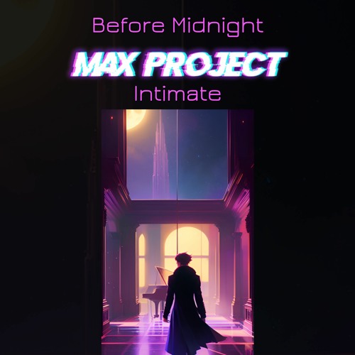 Before Midnight - Intimate