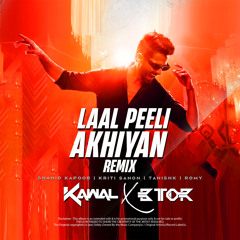 LAAL PEELI AKHIYAAN (REMIX) - DJ KAWAL X BTOR