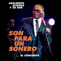 1. Son para un Sonero (En Vivo)