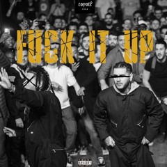 Fuck It Up