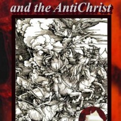 ❤ PDF Read Online ❤ Revelation and the AntiChrist full