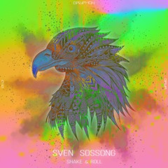 Sven Sossong – Shake & Roll – [GRYR060]