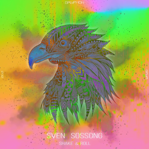 Sven Sossong – Shake & Roll – [GRYR060]