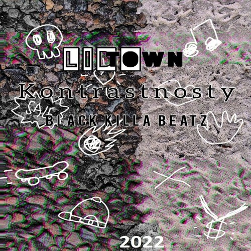 LIDOtown - Kontrastnosty ( Black Killa Beatz Prod. )