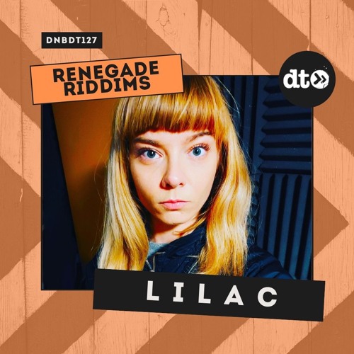 Lilac Rappers Lilac (UK) - Renegade Riddims 2021-06-08
