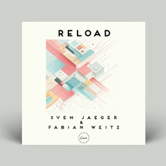 CUE062 - Reload by Sven Jaeger & Fabian Weitz