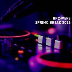 Spring Break 2025