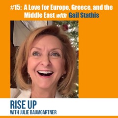 #15: A Love for Europe, Greece, and the Middle East