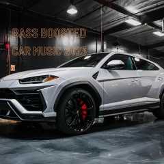 Bass Boosted Car Music 2023  Best EDM Electro House Mixtape