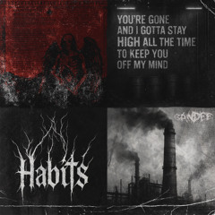 HABITS  —  RAGE REMIX┃FREE DL