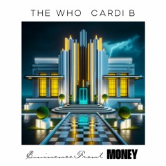 Eminence Front / Money - The Who & Cardi B (REMIX MASHUP)