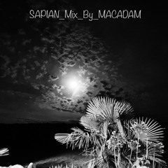 SAPiAN - Mix - By - MACADAM
